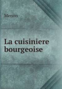 La cuisiniere bourgeoise