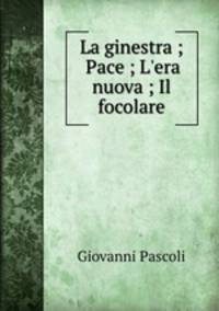 La ginestra ; Pace ; L