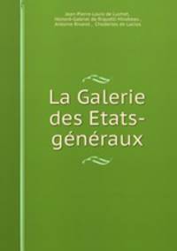 La Galerie des Etats-generaux