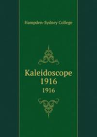 Kaleidoscope. 1916