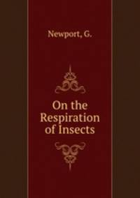 On the Respiration of Insects