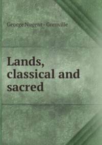 Lands, classical and sacred