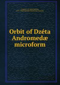 Orbit of Dzeta Andromed? microform