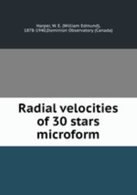 Radial velocities of 30 stars microform