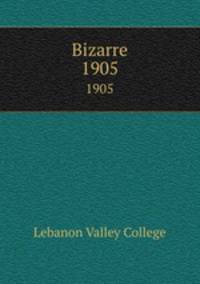 Bizarre. 1905