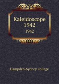Kaleidoscope. 1942