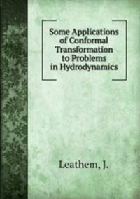 Some Applications of Conformal Transformation to Problems in Hydrodynamics