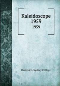Kaleidoscope. 1959