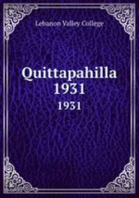 Quittapahilla. 1931