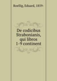 De codicibus Strabonianis, qui libros 1-9 continent