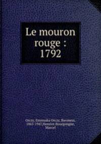 Le mouron rouge : 1792