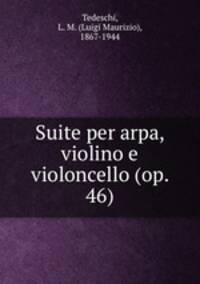 Suite per arpa, violino e violoncello (op. 46)