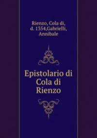 Epistolario di Cola di Rienzo