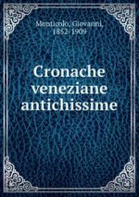 Cronache veneziane antichissime