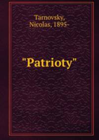 "Patrioty"