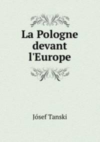 La Pologne devant l