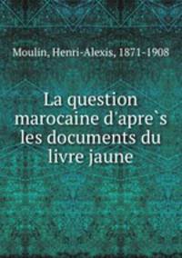 La question marocaine d