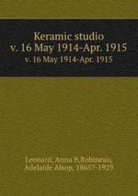 Keramic studio. v. 16 May 1914-Apr. 1915