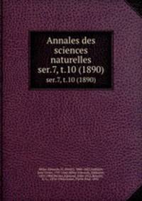 Annales des sciences naturelles. ser.7, t.10 (1890)