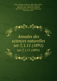 Annales des sciences naturelles. ser.7, t.11 (1891)