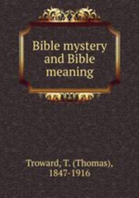 Bible mystery and Bible meaning