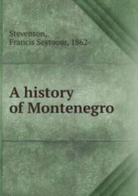 A history of Montenegro