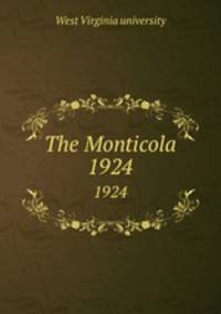 The Monticola. 1924