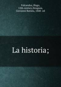 La historia;