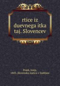 rtice iz duevnega itka taj. Slovencev