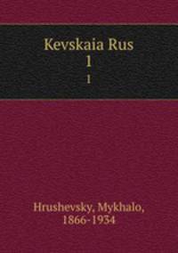 Kevskaia Rus. 1