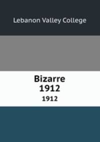 Bizarre. 1912