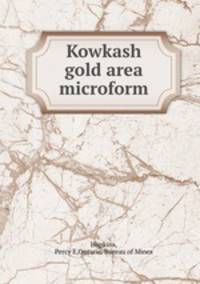 Kowkash gold area microform