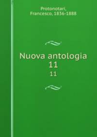 Nuova antologia. 11