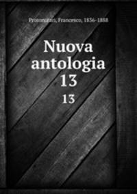 Nuova antologia. 13