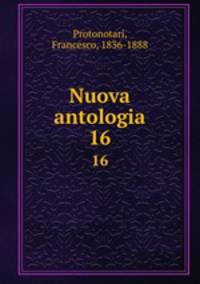 Nuova antologia. 16