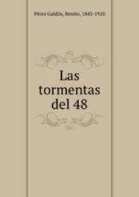 Las tormentas del 48