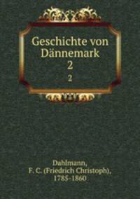 Geschichte von Dnnemark. 2
