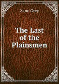 The Last of the Plainsmen