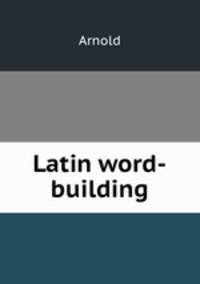 Latin word-building