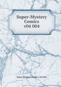 Super-Mystery Comics v04 004
