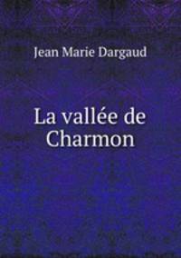 La vallee de Charmon