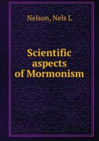 Scientific aspects of Mormonism
