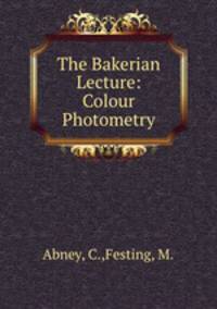 The Bakerian Lecture: Colour Photometry