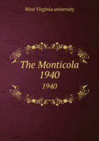 The Monticola. 1940