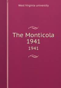 The Monticola. 1941
