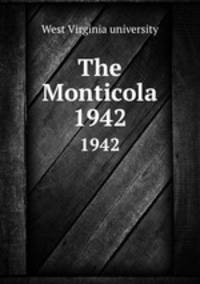 The Monticola. 1942