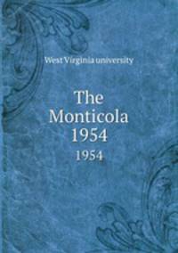 The Monticola. 1954