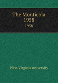 The Monticola. 1958