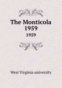 The Monticola. 1959