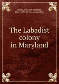 The Labadist colony in Maryland